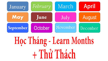 Cách Đọc Tháng Bằng Tiếng Anh + Thử Thách - Learn Months