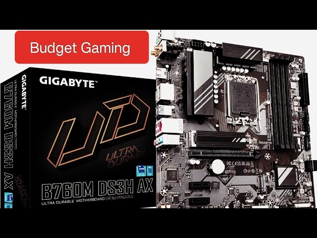 Gigabyte B760M DS3H AX Motherboard with LGA 1700 Socket & DDR5 Support