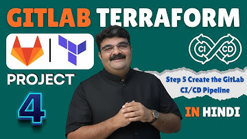 Ep 70 GitLab CI/CD Automation with Terraform | Step 5: Create the GitLab CI/CD Pipeline | In Hindi