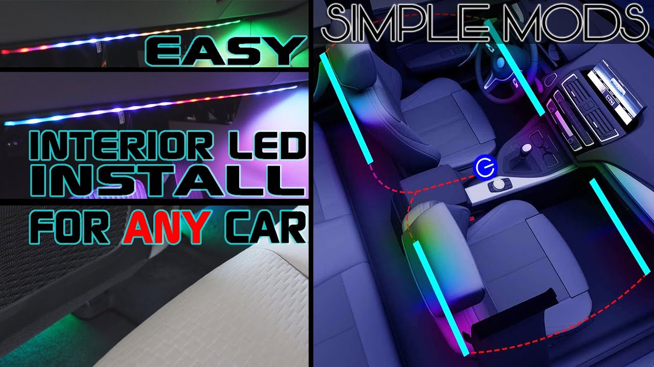 EASY Car Interior RGB LED Kit Install - Universal - For All Cars - YouTube