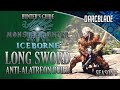 Long Sword Anti-Alatreon Build : MHW Iceborne Amazing Builds : Season 5