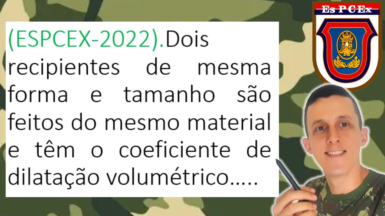 Caiu dilatação volumétrica na ESPCEX 2022!