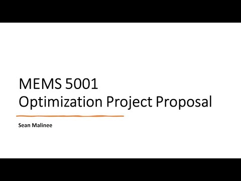 Sean Malinee - MEMS 5001 Optimization Project Proposal