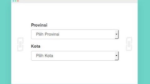 DEMO Tutorial Chained Dropdown dengan PHP AJAX dan MySQL