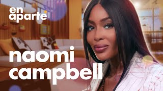 "En tant que femme noire, ça n'a jamais été facile" - Naomi Campbell En Aparté - CANAL+