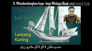 Lancang Kuning. Lagu Melayu Riau