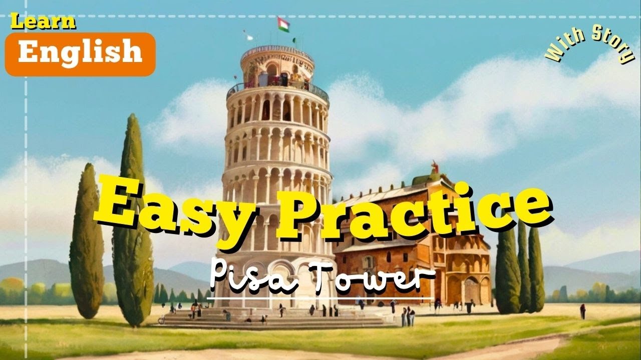 Pisa Tower Daily English Easy Practice YouTube Pisa tower daily english easy practice youtube