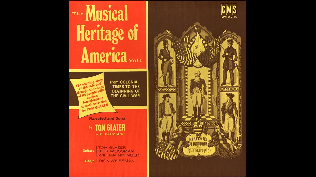 (4/8) Musical Heritage of America (Vol. 1) - Tom Glazer