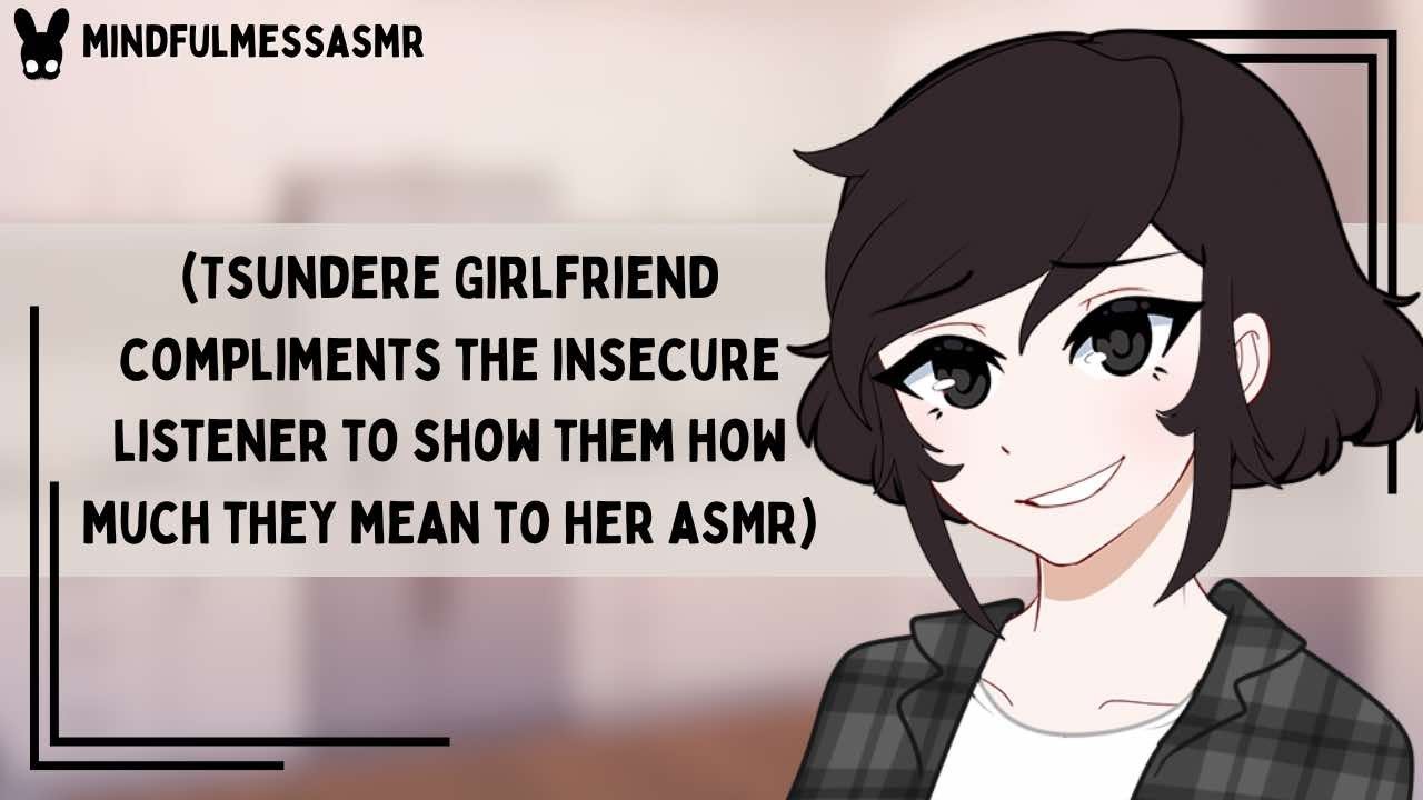 You Just Took My Breath Away (Tsundere Girlfriend, Insecure Listener ASMR)