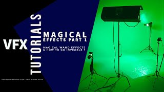 VFX Tutorial Magical Effects Part 1: Magical Wand Effects & How to go invisible