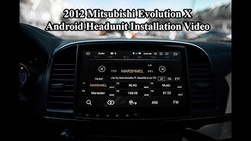 Phoenix Android Radio 10" Installation Video 2012 Mitsubishi Evolution X