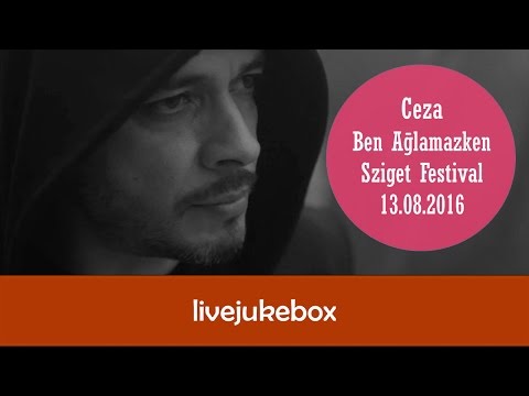 Ceza - Ben ağlamazken (Sziget Festival, Budapest - 13.08.2016)