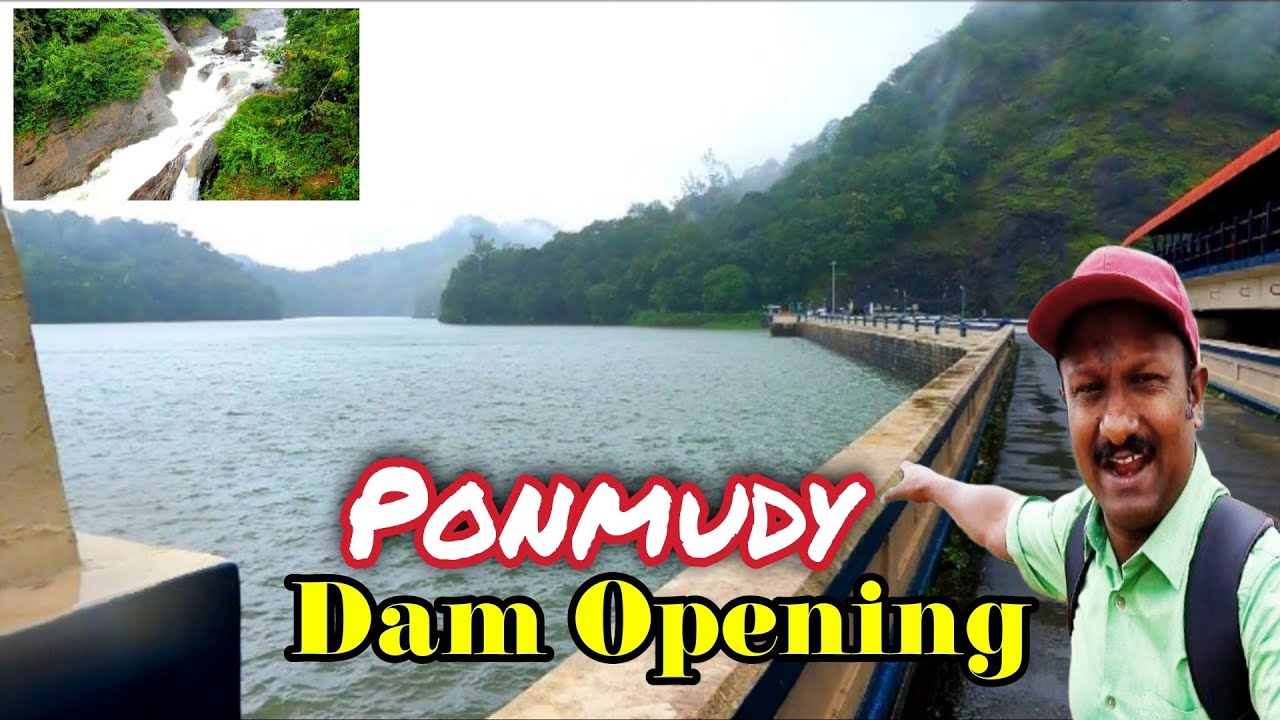 കനത്ത മഴ ഈ ഡാം തുറന്നു../Ponmudi Dam opened due to rain.