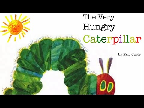 Children’s Story Book 📖 | The Very Hungry Caterpillar 🐛 | Read Aloud ...