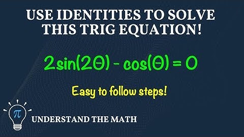 Solve Trigonometric Equations Using Identities | Example 2