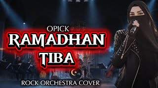 RAMADHAN TIBA – Opick (Cover Rock Orchestra) | Versi Megah & Sinematik Menyambut Ramadhan