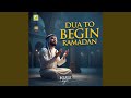 Dua To Begin Ramadan