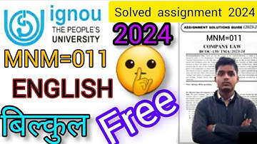 MNM=011 IGNOU solved free assignment 2024// #ignousolvedassignment24_25  #MNM=011#assignmentiguon