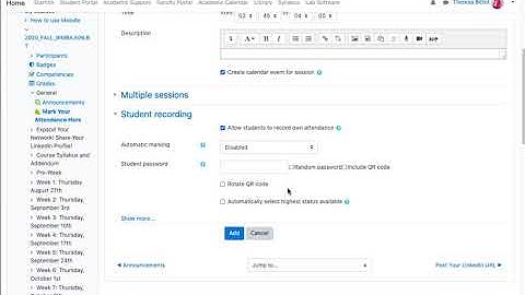 Moodle for Faculty: Self Recording Attendance