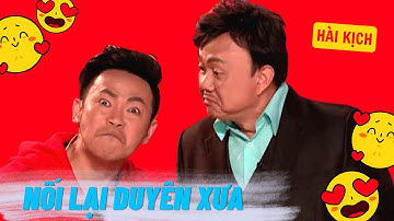 Hài Kịch: Chí Tài, Việt Hương, Hoài Tâm, Hương Thủy "NỐI LẠI DUYÊN XƯA" Hài Kịch Thúy Nga PBN