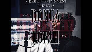 DONGA LOPA FT JAYMOND XMAN_Zii (OFFICIAL AUDIO)