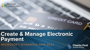 Create and Manage Electronic Payments in Microsoft Dynamics NAV 2015