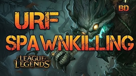 URF Spawnkilling Fun