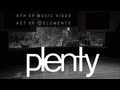 plenty 4th EP Music Video「 ACT OF 3ELEMENTS 」