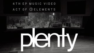 plenty 4th EP Music Video「 ACT OF 3ELEMENTS 」