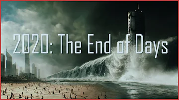 2020: The End of Days (natural disaster movie-mashup)