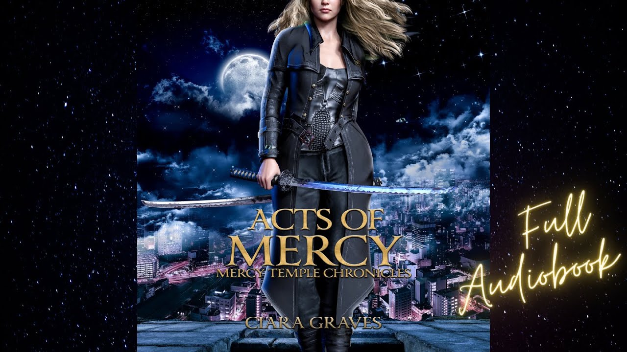 Acts of Mercy: Mercy Temple Chronicles Book 1