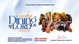 JOIN US : DINING WITH THE LORD SERVICE  || SUNDAY SERVICE || 10-05-26 ||