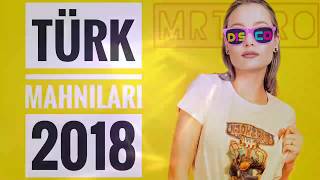 TÜRK Mahıları 2018 - Super Yığma Turk Mahnilari (MRT Pro Mix #39) Remix