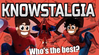 KNOWstalgia - Our favourite Spider-Man Movies