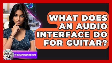 What Does An Audio Interface Do For Guitar? - The Hardware Hub