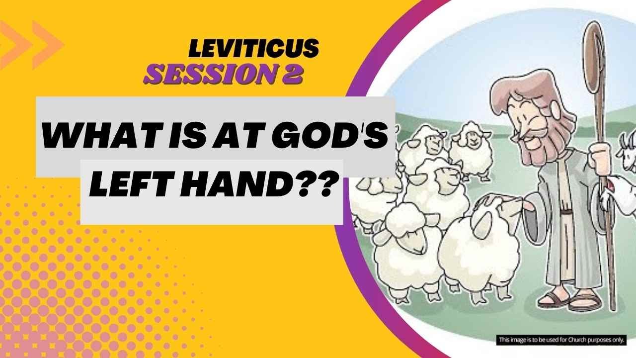 Session 2 What is at God's Left Hand?? YouTube