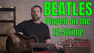 Beatles Played on a 12-string