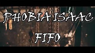 Watch Phobia Isaac One feat Fifo video