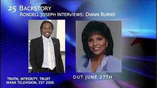 RTA 25 (25 Backstory), Diann Burns Interview (6-26-2021) Information