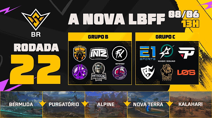 A NOVA LBFF🚨FFWS BR 🏆RODADA 22 - GRUPOS B e C | LBFF 🚨 #FREEFIRE