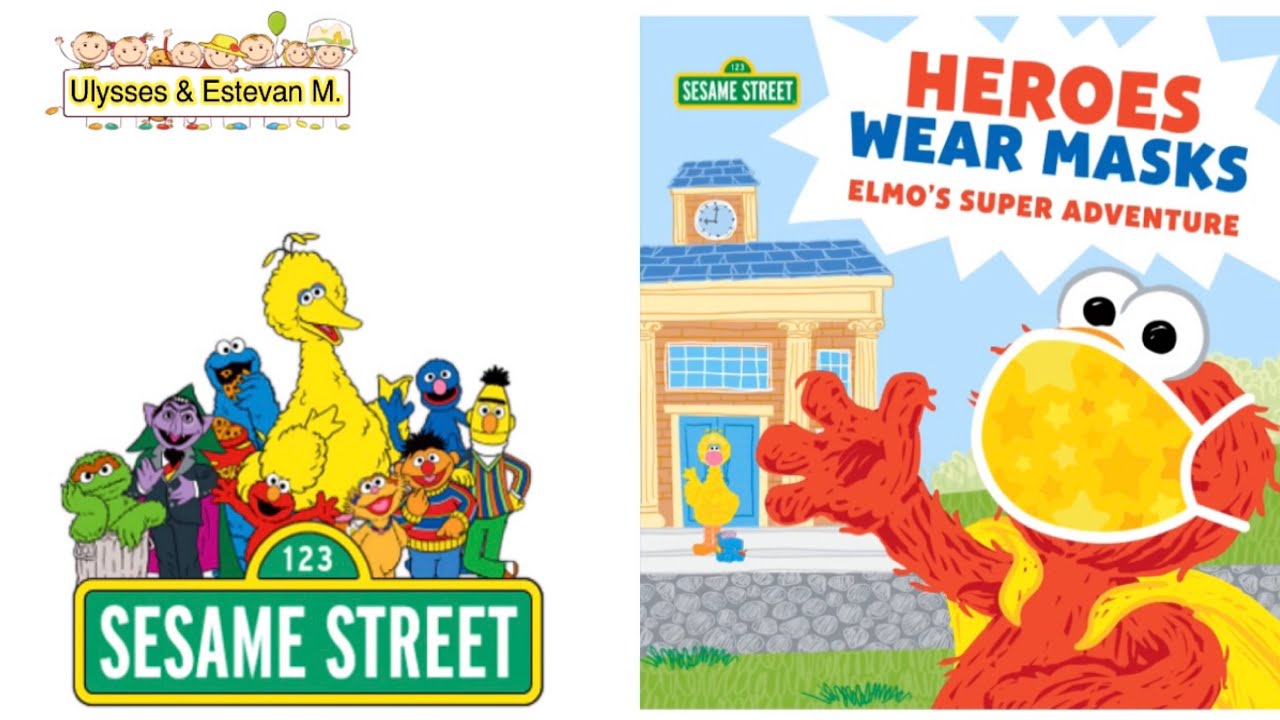 Heroes Wear Masks Elmo’s Super Adventure Sesame Street Kids Book