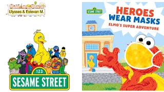 Heroes Wear Masks - Elmo’s Super Adventure | Sesame Street | Kids Book Read Aloud