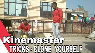 KINEMASTER TRICKS-CLONE YOURSELF...