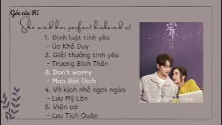 Định Luật 80/20 Của Tình Yêu OST playlist |  爱的二八定律《 She & Her Perfect Husband 》