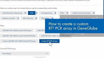 How to create a custom RT² PCR array in GeneGlobe