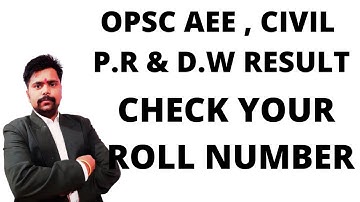 OPSC AEE CIVIL ENGINEERING , PR & DW Result Written Result out | check your roll number
