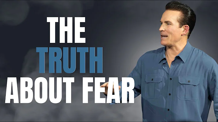 The TRUTH About Fear: Exposed and Conquered for Good