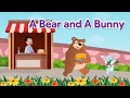 A bear and a bunny  galaxy rhymes  stories  level c