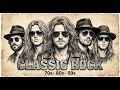 70s 80s 90s Classic Rock 🎵 Best Classic Rock Songs Of All Time 🎸 Top Beautiful Rock Songs
