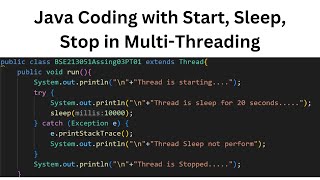 Java Coding with Start, Sleep, Stop in Multi-Threading